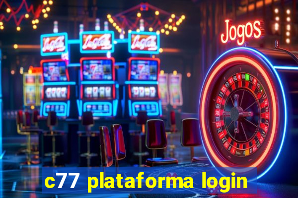 c77 plataforma login